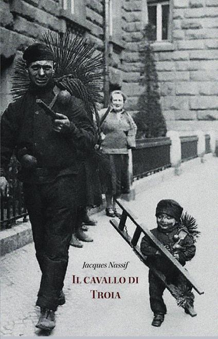 Il cavallo di Troia - Jacques Nassif - copertina