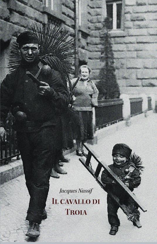 Il cavallo di Troia - Jacques Nassif - copertina