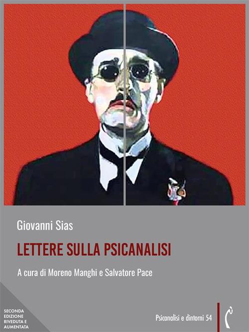 Lettere sulla psicanalisi - Giovanni Sias,Moreno Manghi,Salvatore Pace - ebook