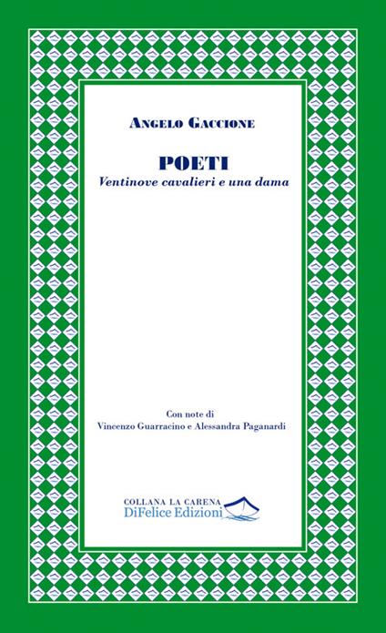 Poeti. Ventinove cavalieri e una dama - Angelo Gaccione - copertina
