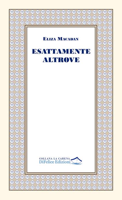 Esattamente altrove - Eliza Macadan - copertina