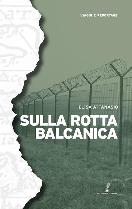 Sulla rotta balcanica - Elisa Attanasio - copertina