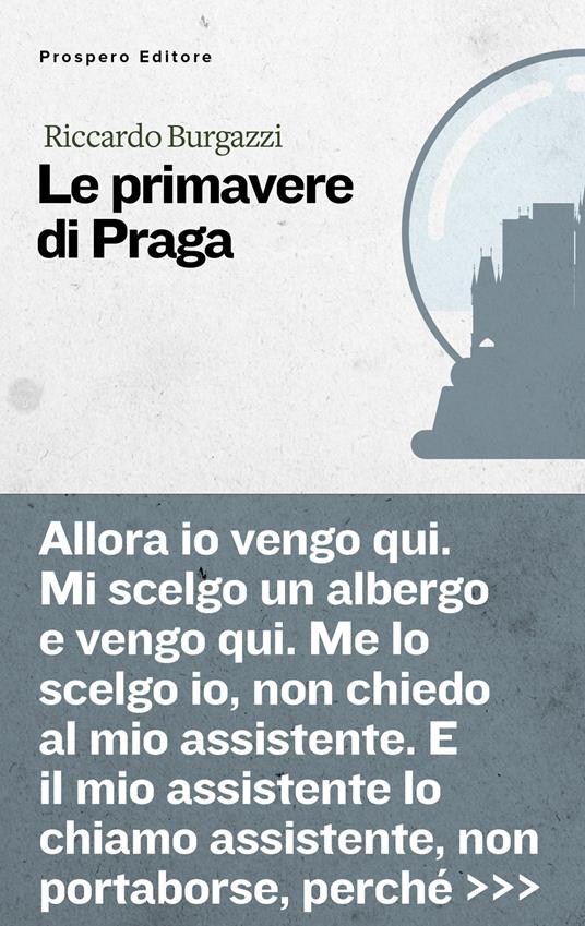 Le primavere di Praga - Riccardo Burgazzi - copertina