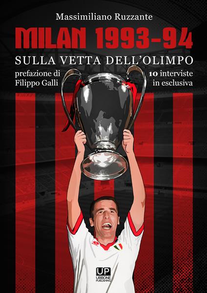 Milan 1993-94. Sulla vetta dell'Olimpo - Massimiliano Ruzzante - copertina