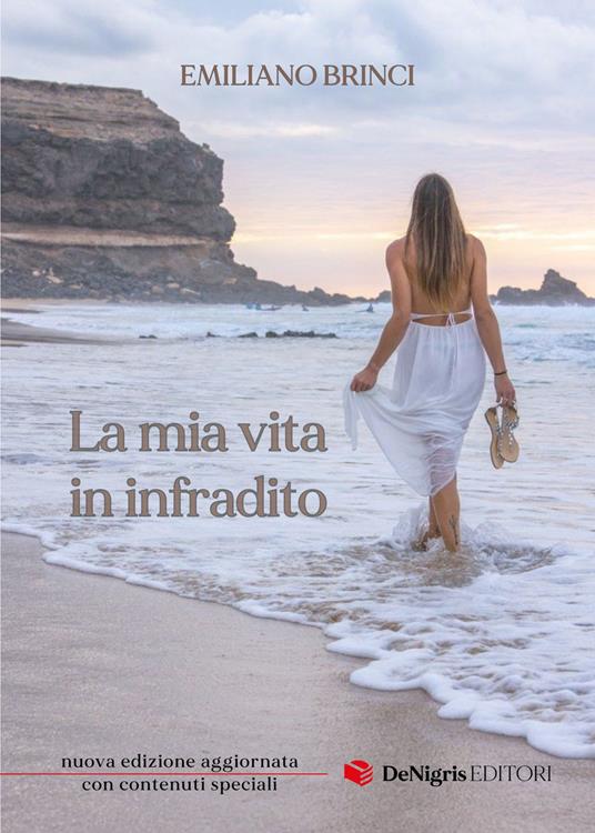 La mia vita in infradito. Ediz. ampliata - Emiliano Brinci - copertina