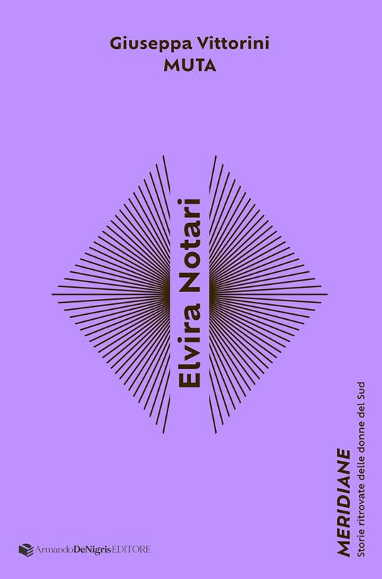 Elvira Notari. Muta - Giuseppa Vittorini - copertina