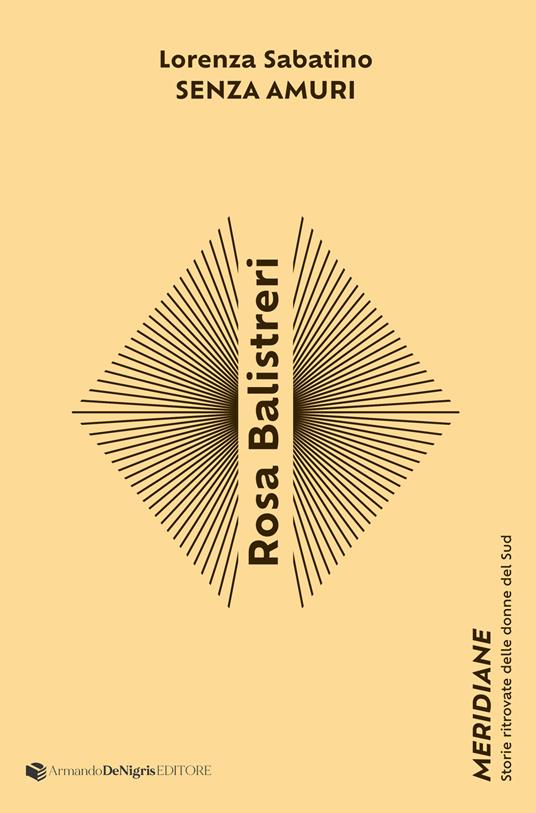 Rosa Balistreri. Senza amuri - Lorenza Sabatino - copertina
