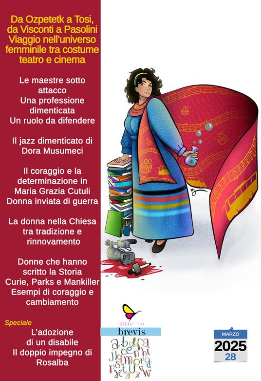 Da Ozpetetk a Tosi, da Visconti a Pasolini. Viaggio nell'universo femminile tra costume, teatro e cinema. Ediz. illustrata - Mara Di Maura,Grazia Caponetto,Valentina Carmen Chisari - copertina