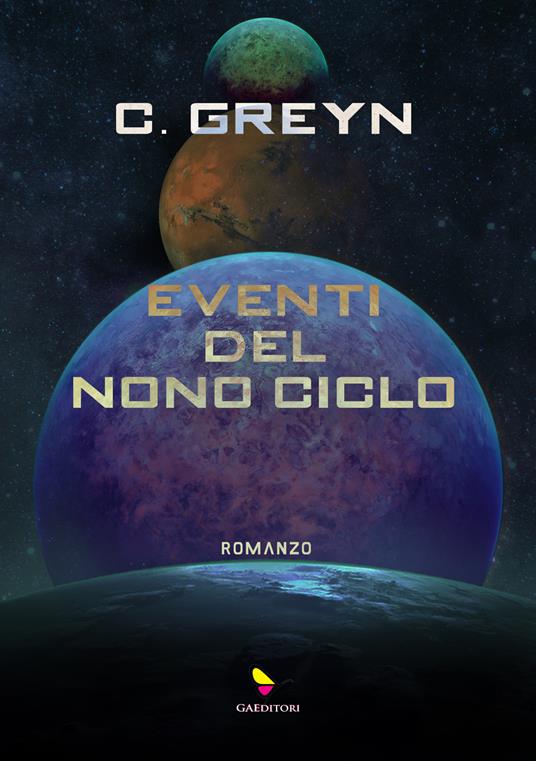 Eventi del nono ciclo - C. Greyn - copertina