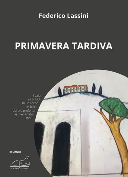 Primavera tardiva - Federico Lassini - copertina