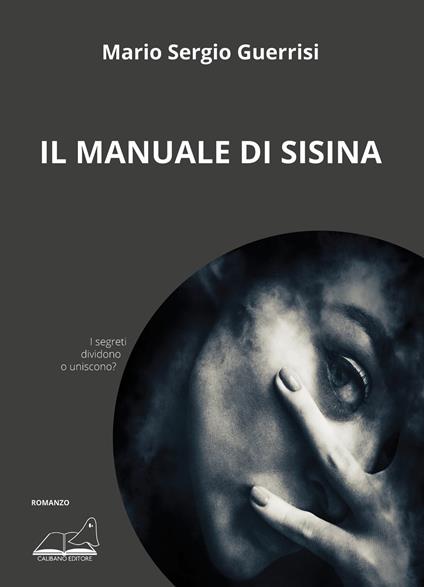 Il manuale di Sisina - Mario Sergio Guerrisi - copertina
