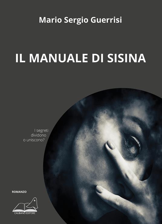 Il manuale di Sisina - Mario Sergio Guerrisi - copertina