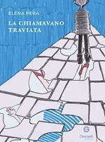 La chiamavano Traviata