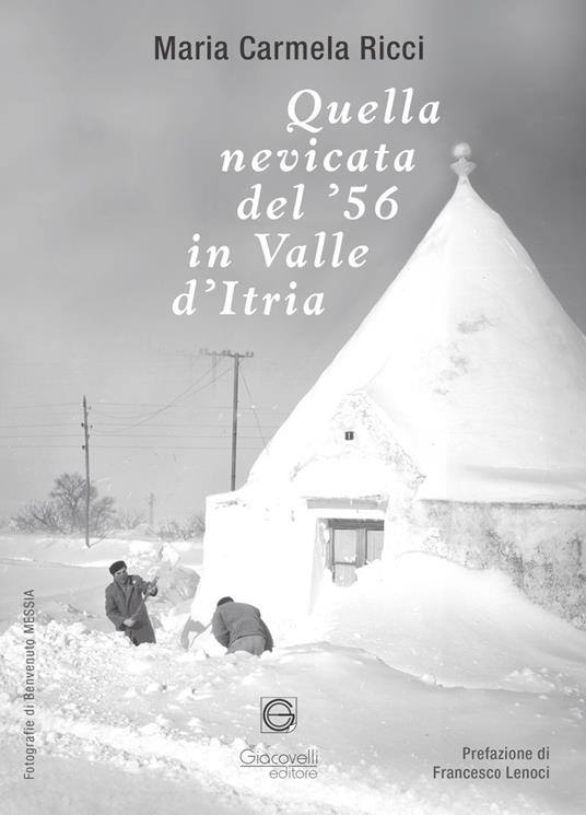 Quella nevicata del '56 in Valle d'Itria - Maria Carmela Ricci - copertina