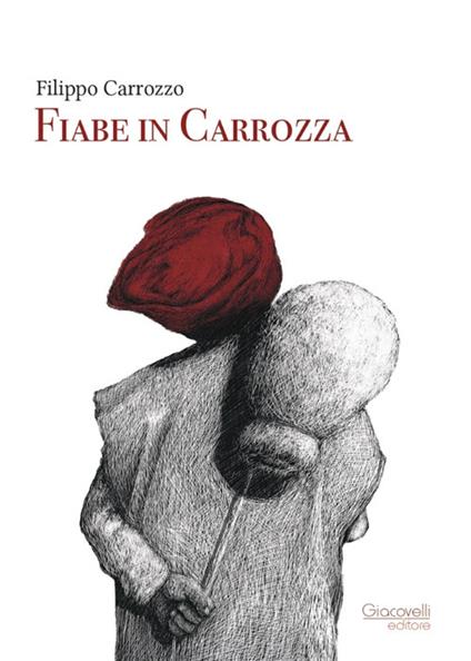 Fiabe in Carrozza - Filippo Carrozzo - copertina