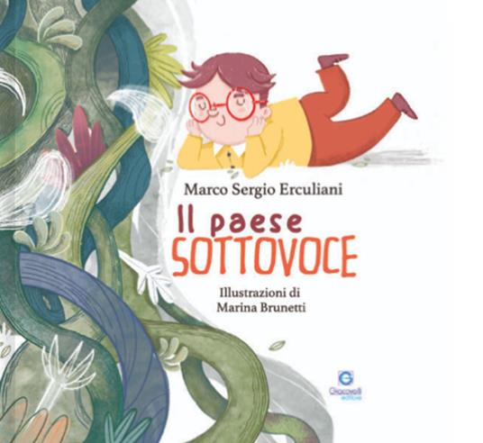 Il paese sottovoce. Ediz. illustrata - Marco Sergio Erculiani - copertina