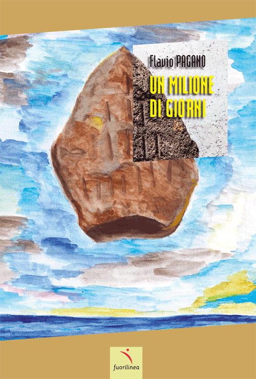 Un milione di giorni - Flavio Pagano - copertina