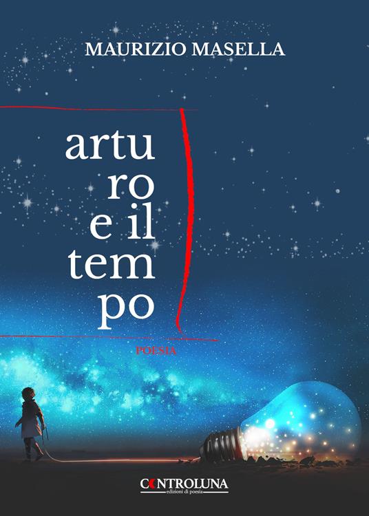 Arturo e il tempo - Maurizio Masella - copertina
