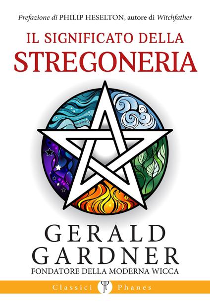 Il significato della stregoneria - Gerald Gardner - copertina