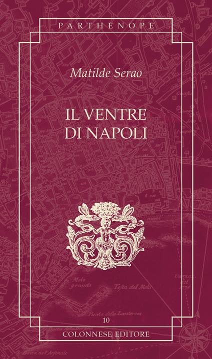 Il ventre di Napoli - Matilde Serao - copertina