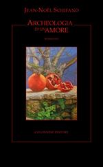 Archeologia di un amore