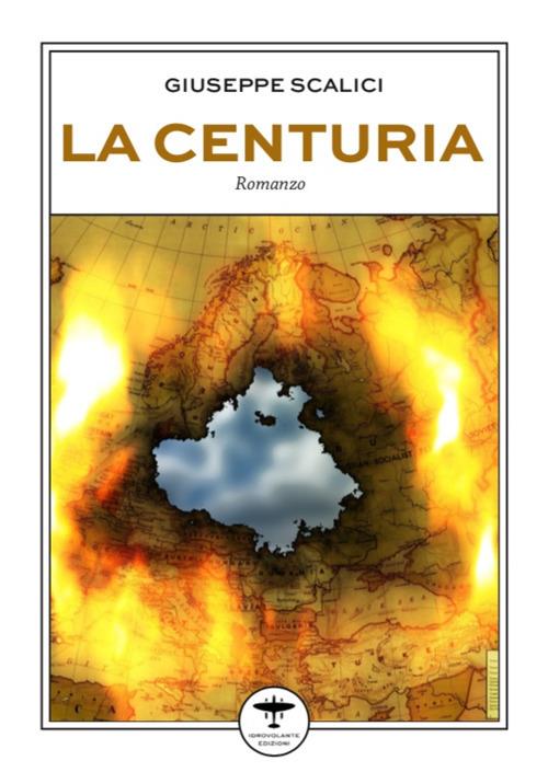 La Centuria - Giuseppe Scalici - copertina