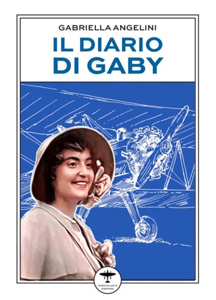 Il diario di Gaby - Gabriella Angelini - copertina