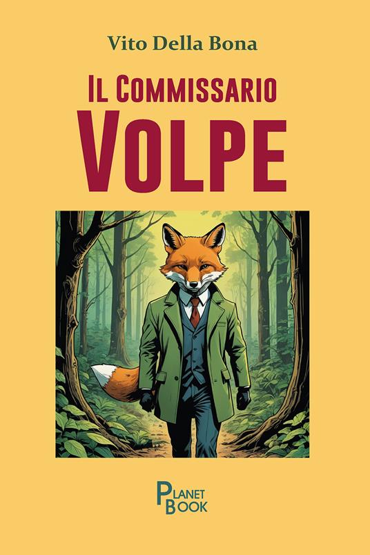 Il commissario Volpe - Vito Della Bona - copertina