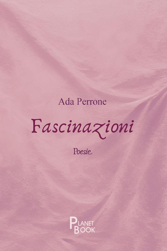 Fascinazioni - Ada Perrone - copertina