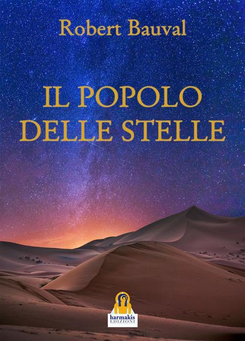 Il Popolo delle Stelle - Robert Bauval - ebook