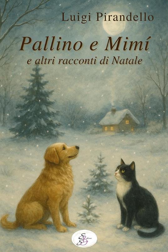Pallino e Mimì e altri racconti di Natale - Luigi Pirandello - copertina