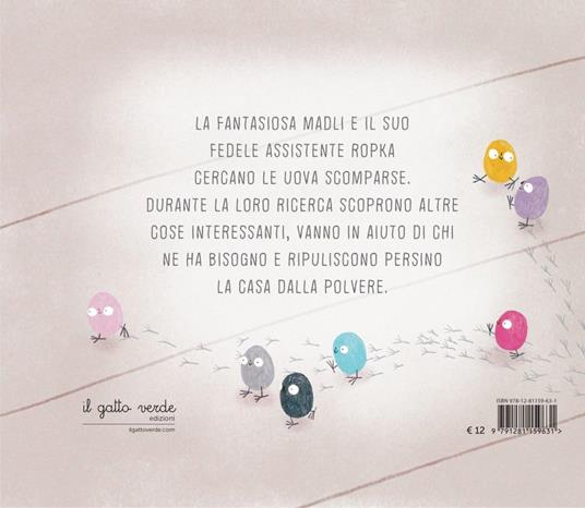 Che fine hanno fatto le uova? Ediz. illustrata - Helen Kristi Loo - 2