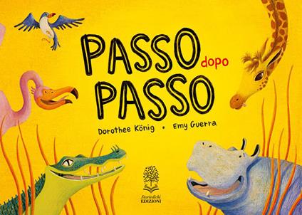 Passo dopo passo. Ediz. a colori - Dorothee König - copertina