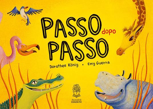 Passo dopo passo. Ediz. a colori - Dorothee König - copertina