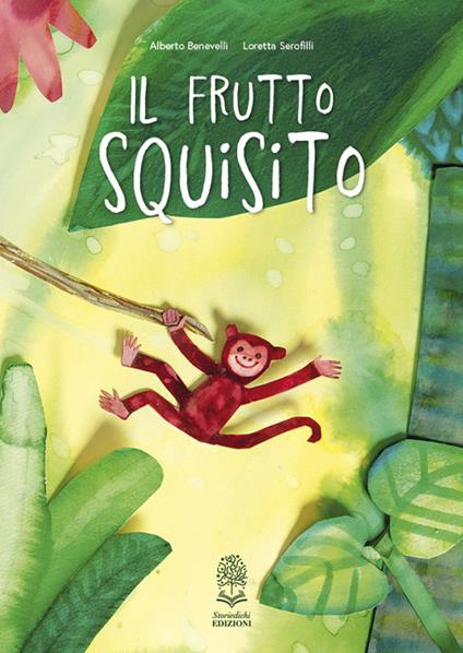 Il frutto squisito. Ediz. a colori - Alberto Benevelli - copertina