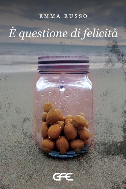 È questione di felicità - Emma Russo - copertina