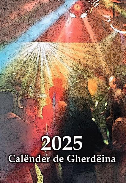 Calënder de Gherdëina 2025 - copertina