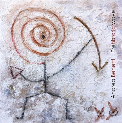 Prehistoric wave. Catalogo della mostra (Milano, 18 novembre-2 dicembre 2023). Ediz. illustrata - Andrea Benetti - copertina