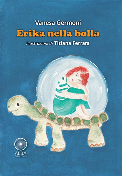 Erika nella bolla - Vanesa Germoni - copertina