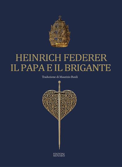 Il papa e il brigante - Heinrich Federer - copertina