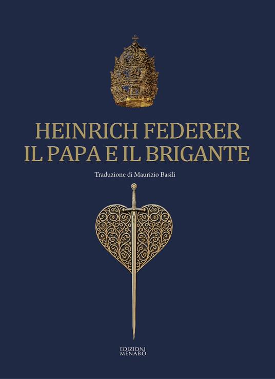 Il papa e il brigante - Heinrich Federer - copertina