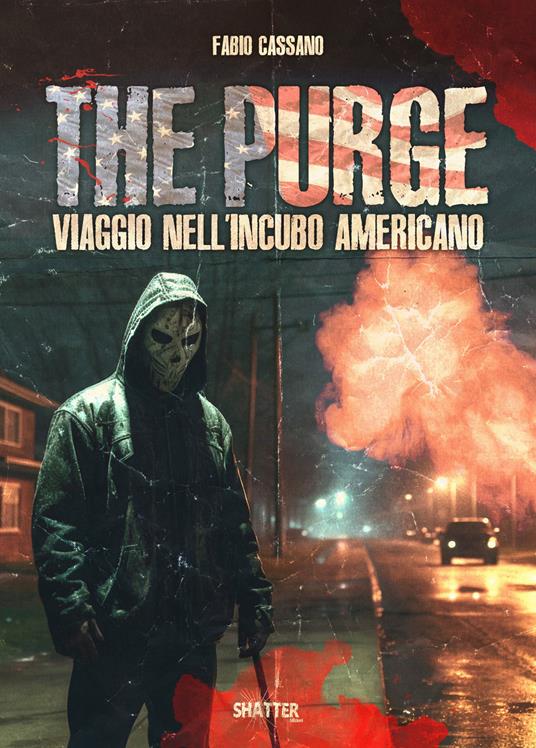 The purge. Viaggio nell'incubo americano - Fabio Cassano - copertina