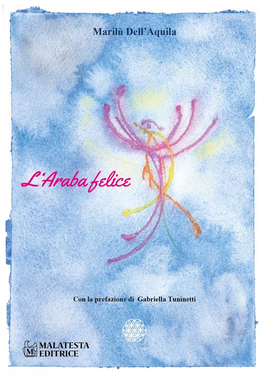 L'araba felice - Marilù Dell'Aquila - copertina
