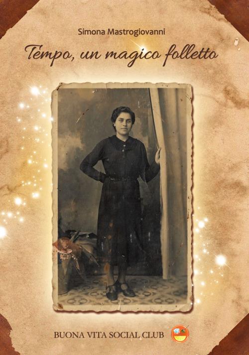 Tempo, un magico folletto - Simona Mastrogiovanni - copertina