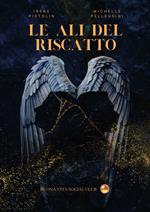 Le ali del riscatto