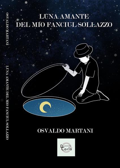 Luna amante del mio gentil sollazzo - Osvaldo Martani - copertina