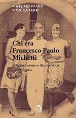 Chi era Francesco Paolo Michetti? Interpretazione