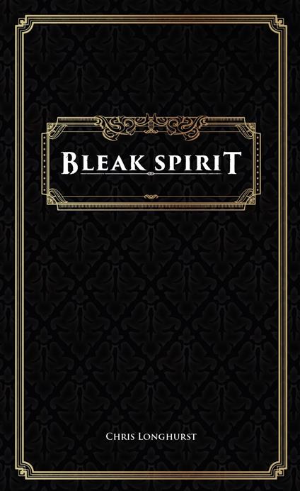 Bleak Spirit. Gioco da tavolo