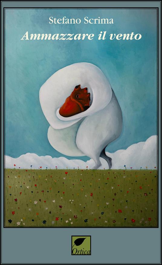 Ammazzare il vento - Stefano Scrima - copertina