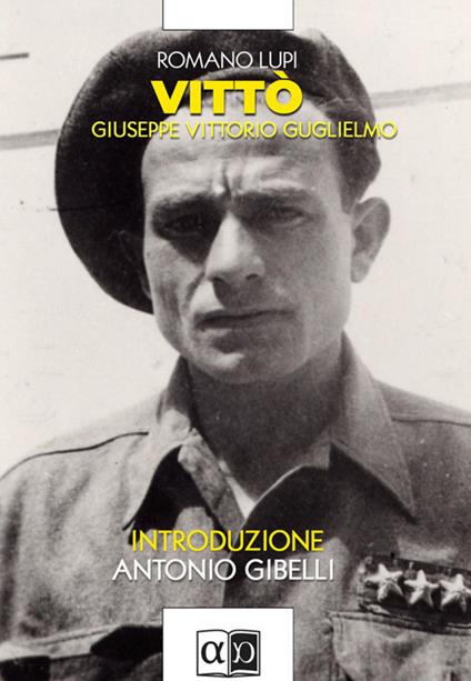 Vittò. Giuseppe Vittorio Guglielmo - Romano Lupi - ebook